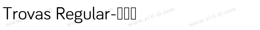 Trovas Regular字体转换